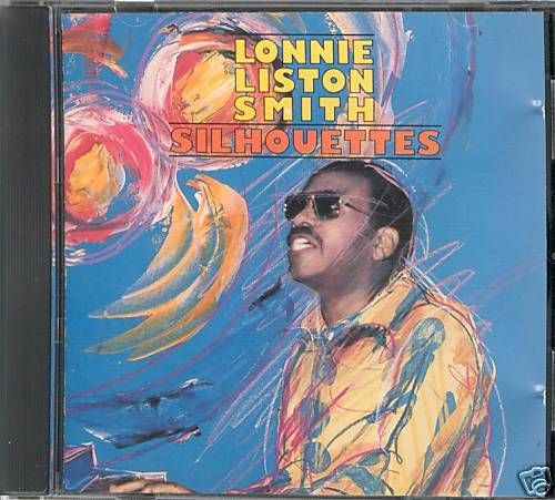 LONNIE LISTON SMITH Silhouettes 1989 8 TRK CD 074643942027  