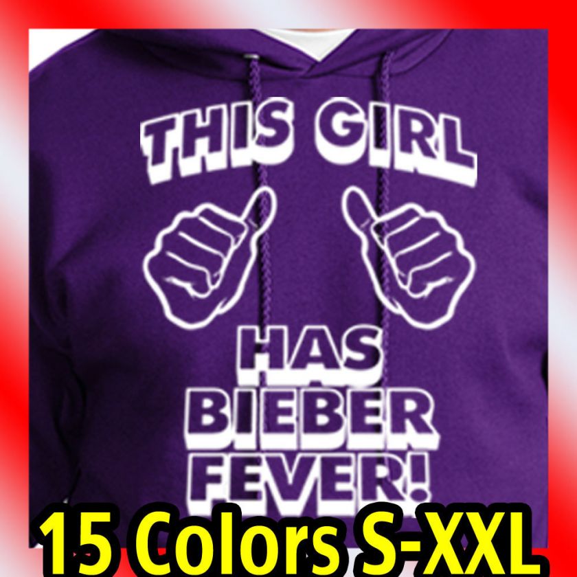 THIS GIRL justin BIEBER FEVER HOODIE T Shirt new concert tee beiber 