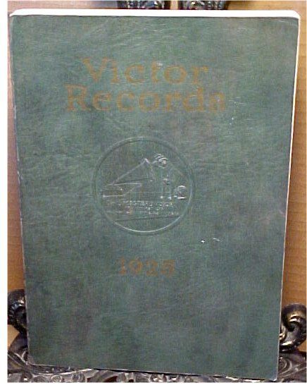 VICTOR Talking Machine Co RECORDS 1925 Catalog+Red Seal  