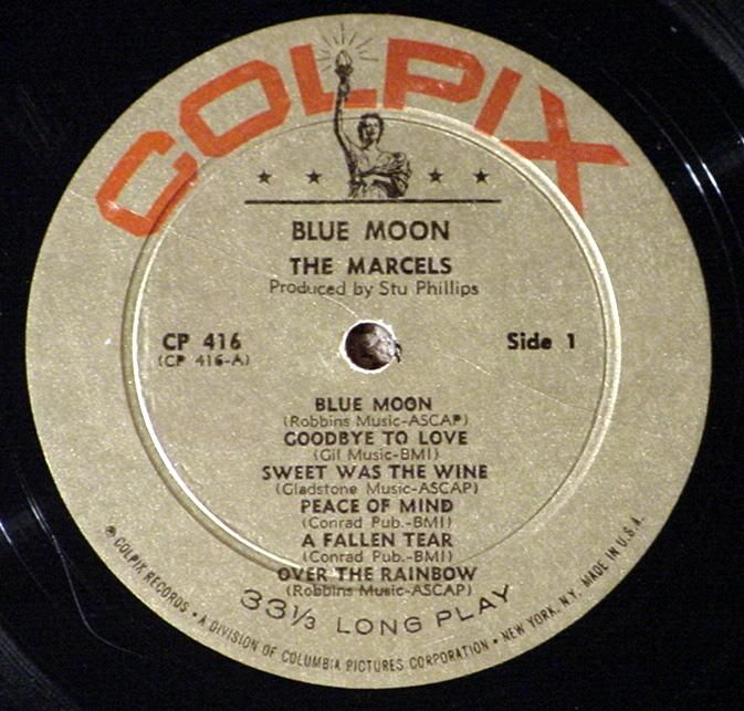 THE MARCELS MEGA RARE BLUE MOON 1ST PRESS COLPIX CP 416  