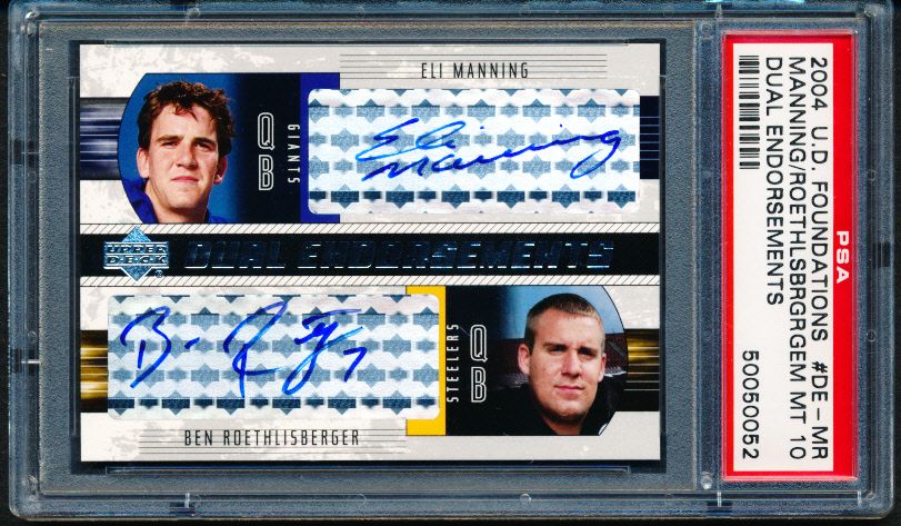 2004 UD Foundations Eli Manning Ben Roethlisberger Dual Auto Signature 