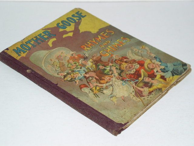 Mother Goose Rhymes and Chimes, HB, 1897  