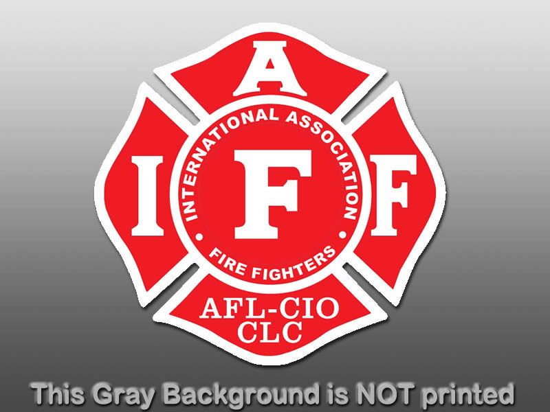    decal International firefighters Fire Fighters union AFL  