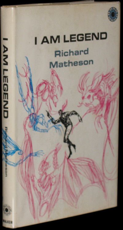 RICHARD MATHESON   I Am Legend   1ST Hardcover ED  