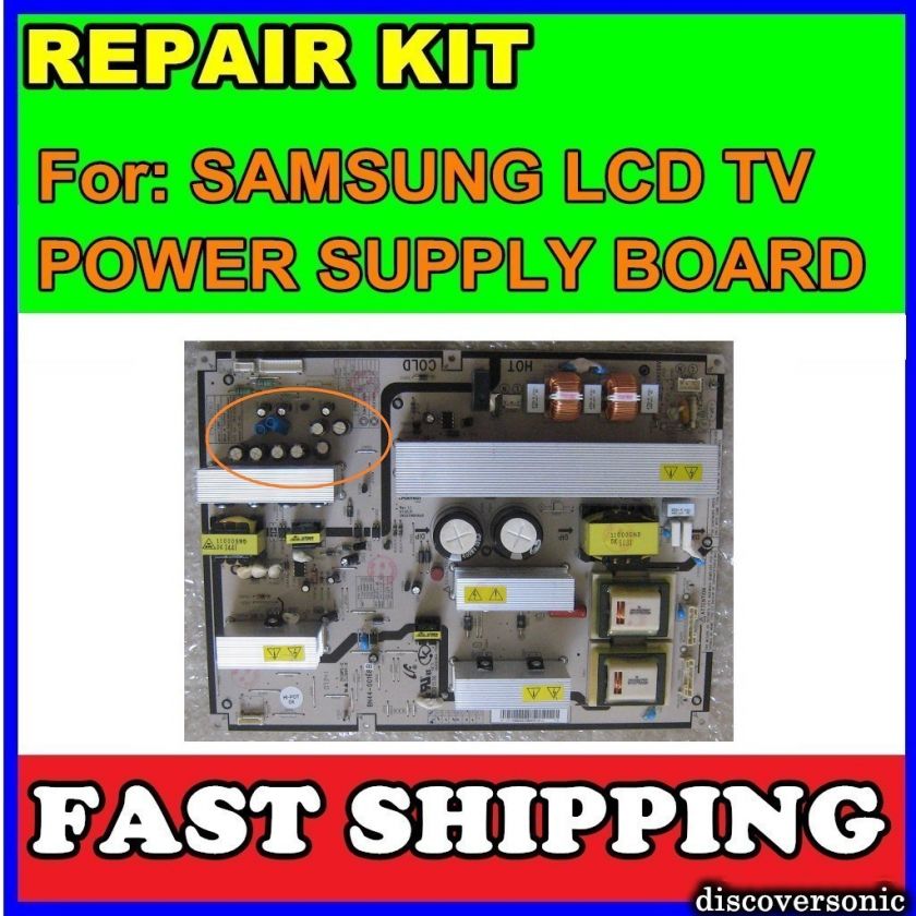 SAMSUNG LCD TV REPAIR KIT for LN T4661F LNT4661FX/XAA PS BOARD  