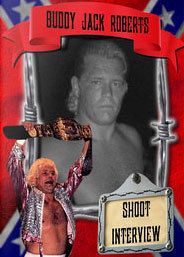 Buddy Roberts Shoot Interview Wrestling DVD, UWF WCW  